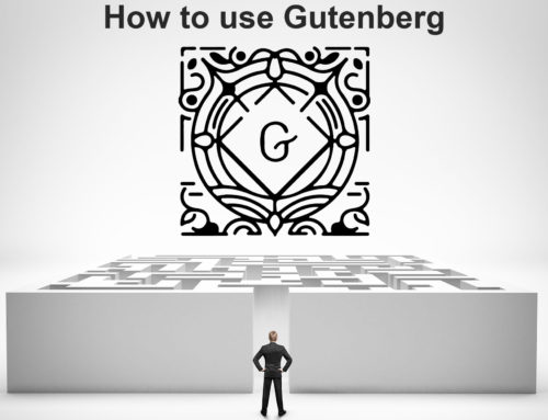 How to use Gutenberg, the new WordPress Editor.